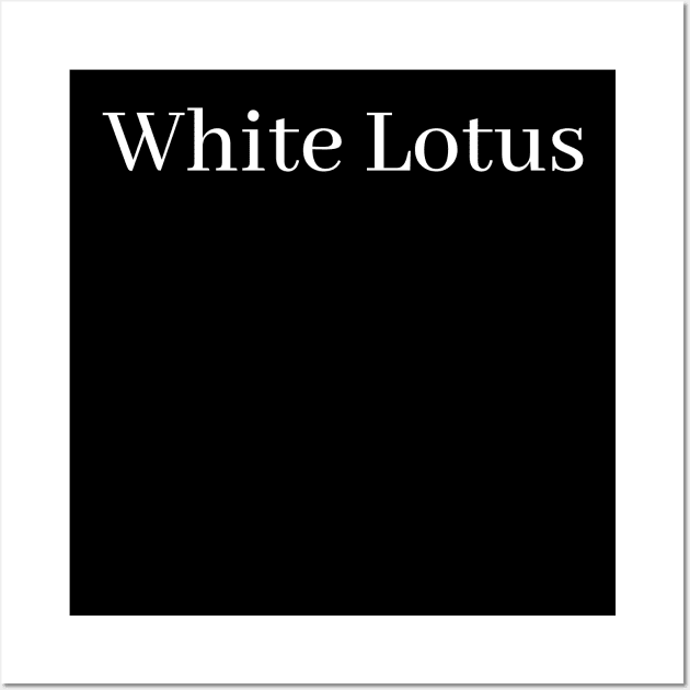 white lotus text Wall Art by Abz_Cloth